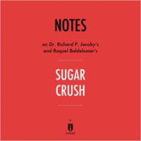 Notes_on_Dr__Richard_P__Jacoby_s_and_Raquel_Baldelomar_s_Sugar_Crush